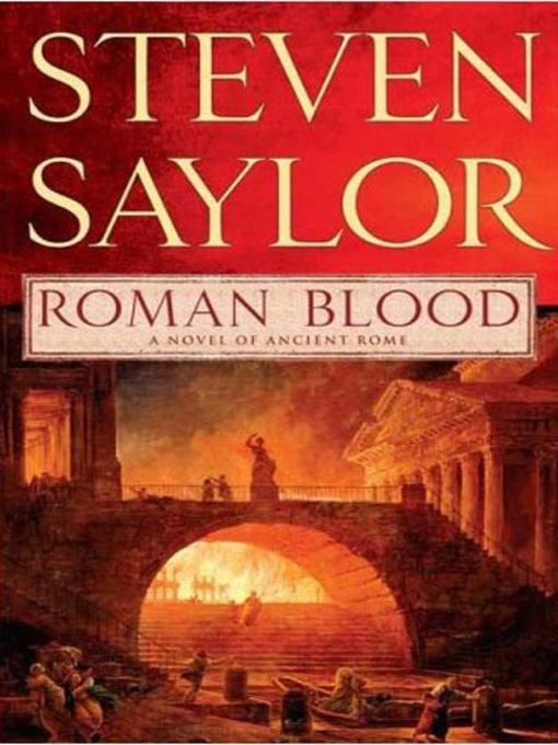 Title details for Roman Blood by Steven Saylor - Wait list